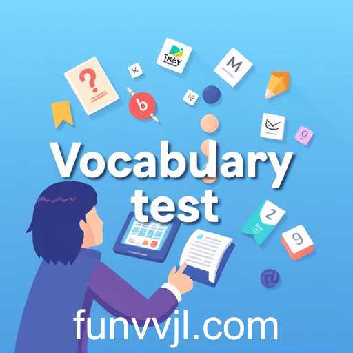 Enhancing Language Skills: The Role of Vocabulary Tests in Online Learning